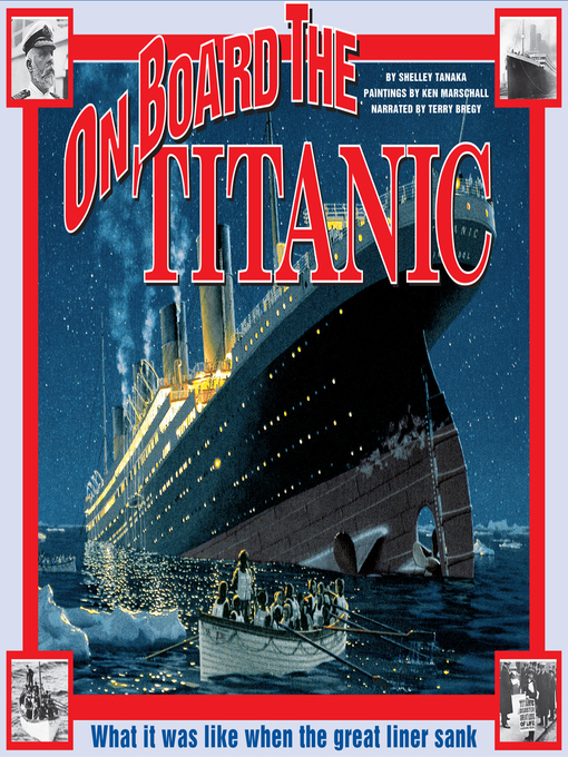 Title details for On Board the Titanic by Shelley Tanaka - Wait list